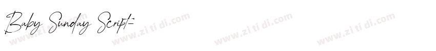Baby Sunday Script字体转换 Baby Sunday Script字体转换